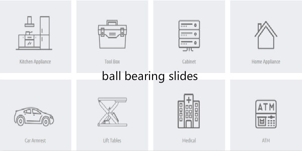 applications of ball bearing slides